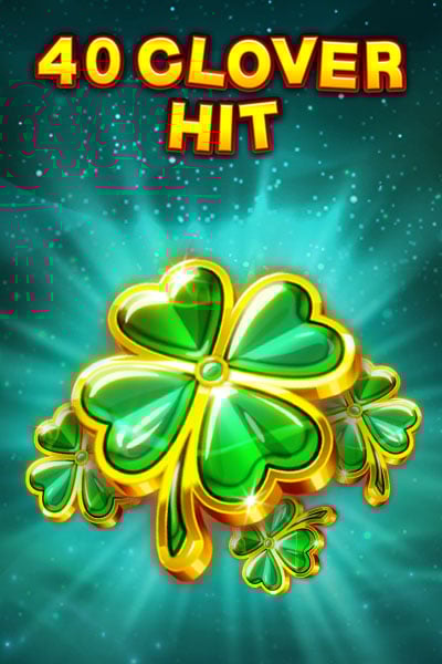 40 Clover Hit